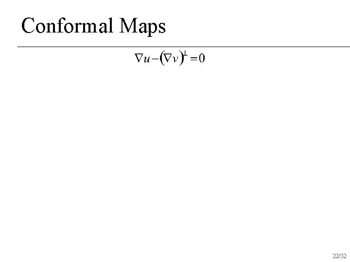 Conformal Maps 22/32 