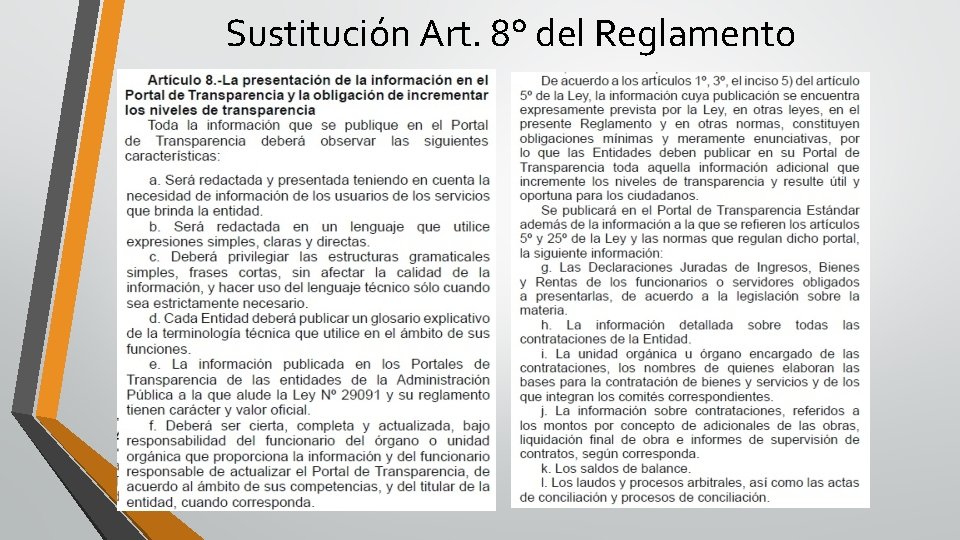 Sustitución Art. 8° del Reglamento 