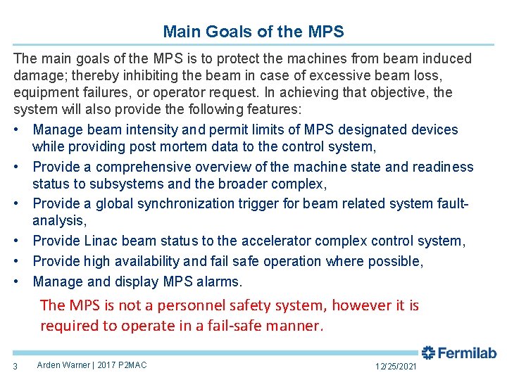 Main Goals of the MPS The main goals of the MPS is to protect Main Goals of the MPS The main goals of the MPS is to protect