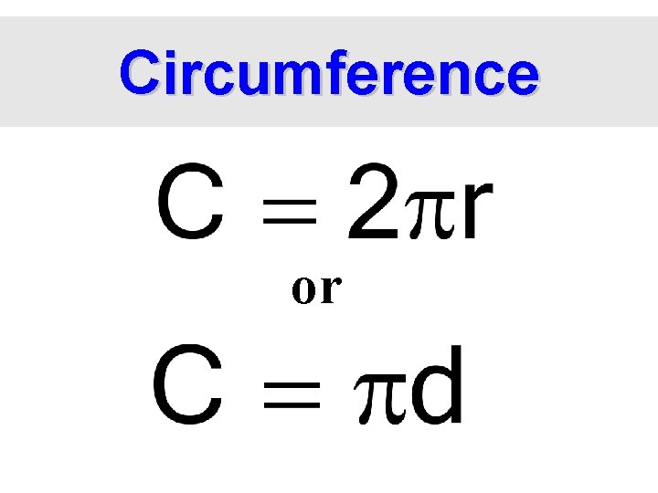 Circumference or 