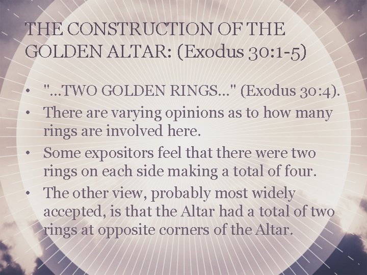 THE CONSTRUCTION OF THE GOLDEN ALTAR: (Exodus 30: 1 -5) • ". . .