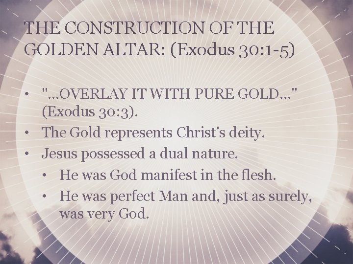 THE CONSTRUCTION OF THE GOLDEN ALTAR: (Exodus 30: 1 -5) • ". . .