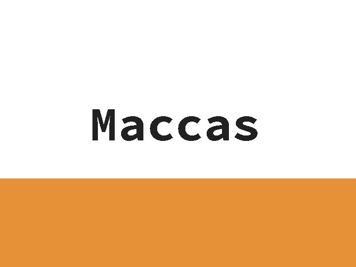 Maccas 