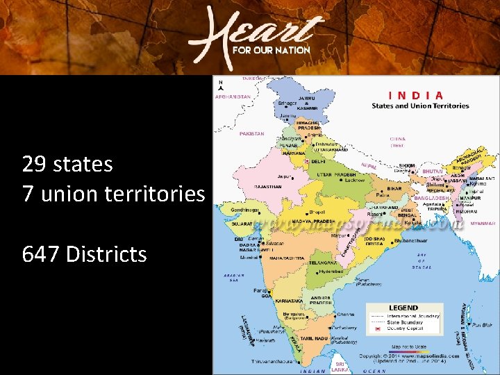 29 states 7 union territories 647 Districts 29 states 7 union territories 647 Districts