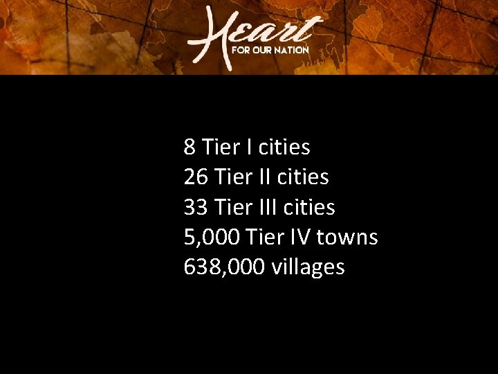 8 Tier I cities 26 Tier II cities 33 Tier III cities 5, 000 8 Tier I cities 26 Tier II cities 33 Tier III cities 5, 000