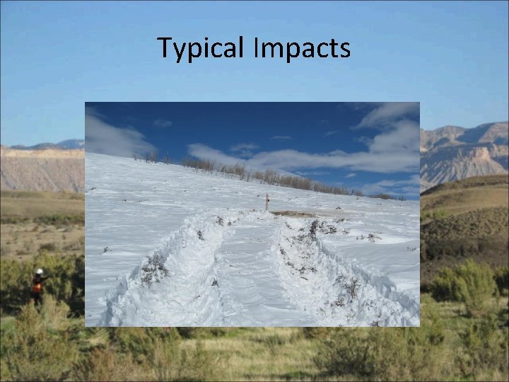 Typical Impacts 