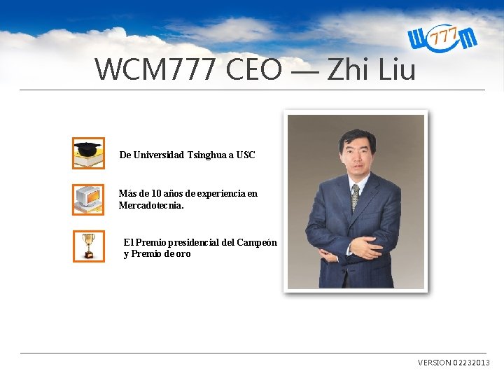 WCM 777 CEO — Zhi Liu De Universidad Tsinghua a USC Más de 10