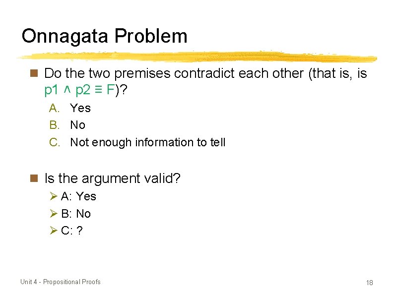 Onnagata Problem Do the two premises contradict each other (that is, is p 1