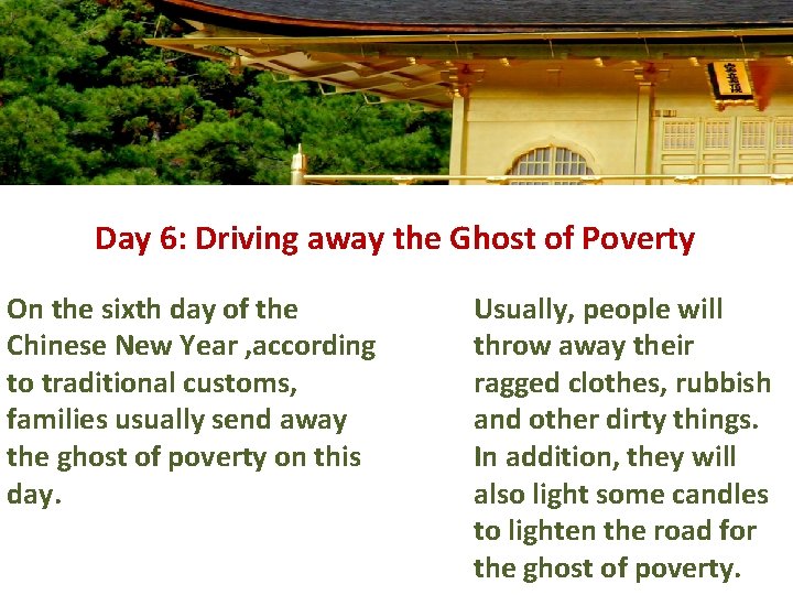 Day 6: Driving away the Ghost of Poverty On the sixth day of the