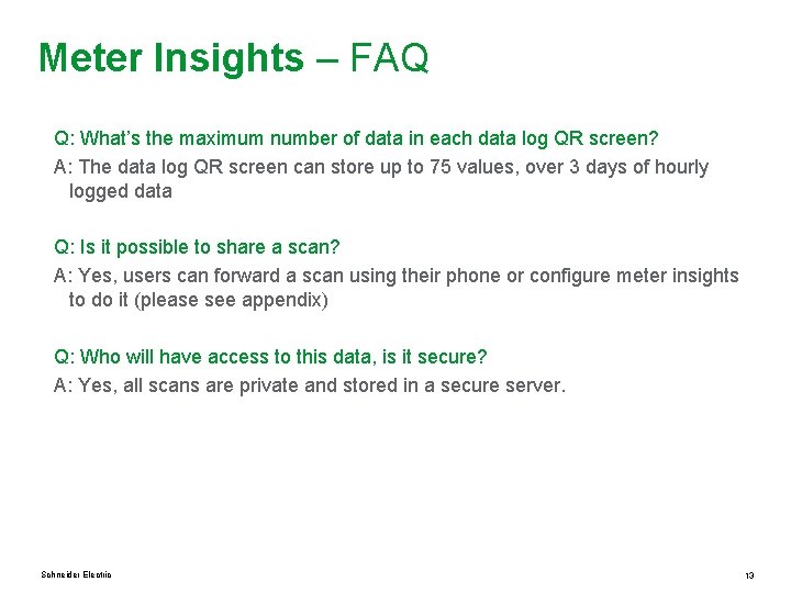 Meter Insights – FAQ Q: What’s the maximum number of data in each data