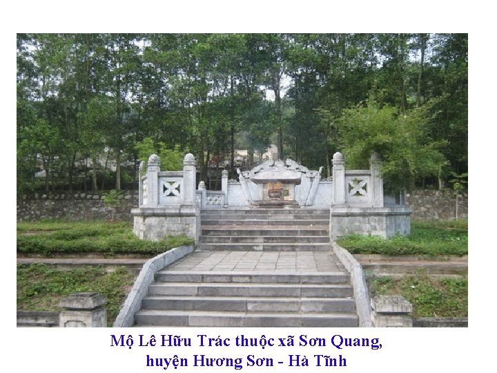 Mộ Lê Hữu Trác thuộc xã Sơn Quang, huyện Hương Sơn - Hà Tĩnh
