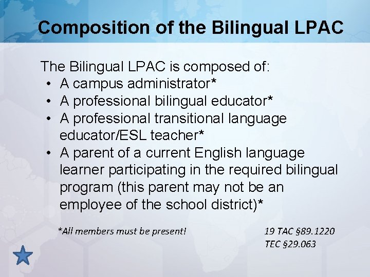 Composition of the Bilingual LPAC The Bilingual LPAC is composed of: • A campus