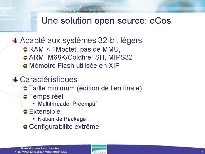 Une solution open source: e. Cos Adapté aux systèmes 32 -bit légers RAM <