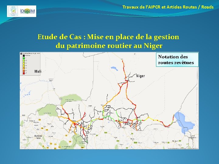 Travaux de l’AIPCR et Articles Routes / Roads Etude de Cas : Mise en