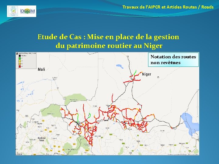 Travaux de l’AIPCR et Articles Routes / Roads Etude de Cas : Mise en