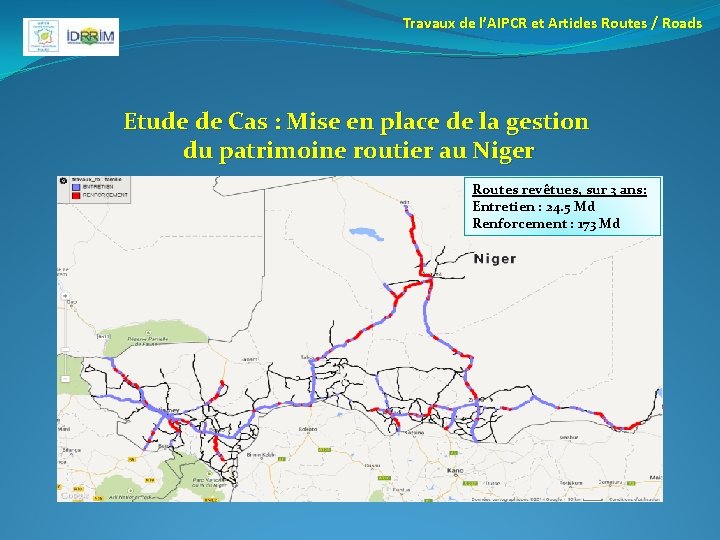 Travaux de l’AIPCR et Articles Routes / Roads Etude de Cas : Mise en