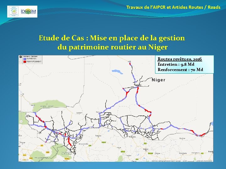Travaux de l’AIPCR et Articles Routes / Roads Etude de Cas : Mise en