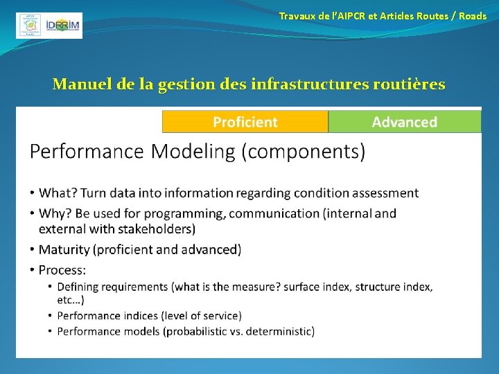 Travaux de l’AIPCR et Articles Routes / Roads Manuel de la gestion des infrastructures