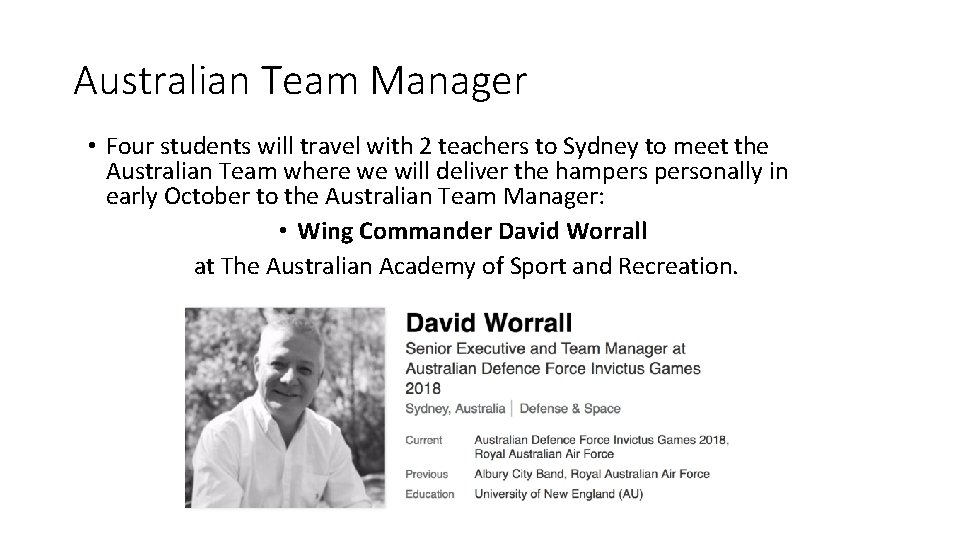 Australian Team Manager • Four students will travel with 2 teachers to Sydney to