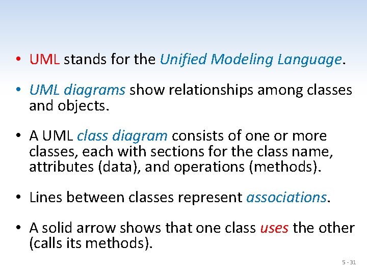  • UML stands for the Unified Modeling Language. • UML diagrams show relationships