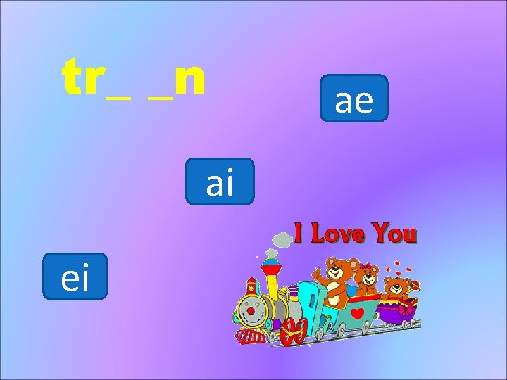 tr_ _n ai ei ae 
