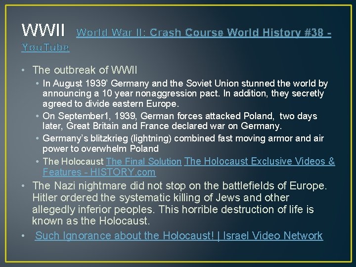 WWII World War II: Crash Course World History #38 - You. Tube • The