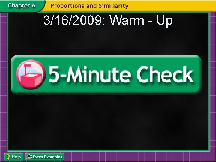 3/16/2009: Warm - Up 