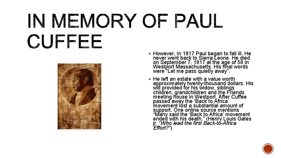 § However, In 1817 Paul began to fall ill. He never went back to