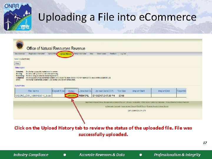 Uploading a File into e. Commerce Click on the Upload History tab to review