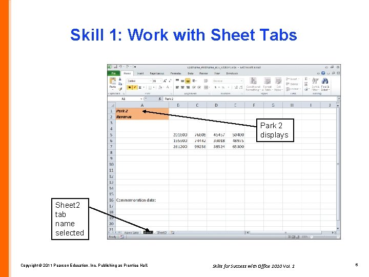 Skill 1: Work with Sheet Tabs Park 2 displays Sheet 2 tab name selected