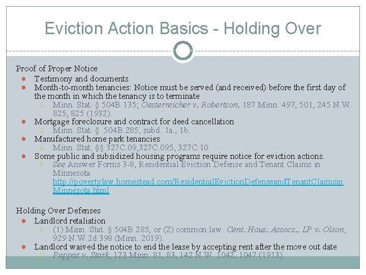 Eviction Action Basics - Holding Over Proof of Proper Notice ● Testimony and documents