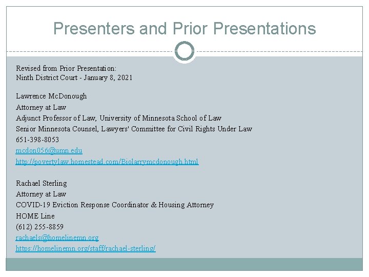 Presenters and Prior Presentations Revised from Prior Presentation: Ninth District Court - January 8,