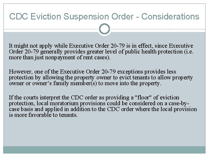 CDC Eviction Suspension Order - Considerations It might not apply while Executive Order 20