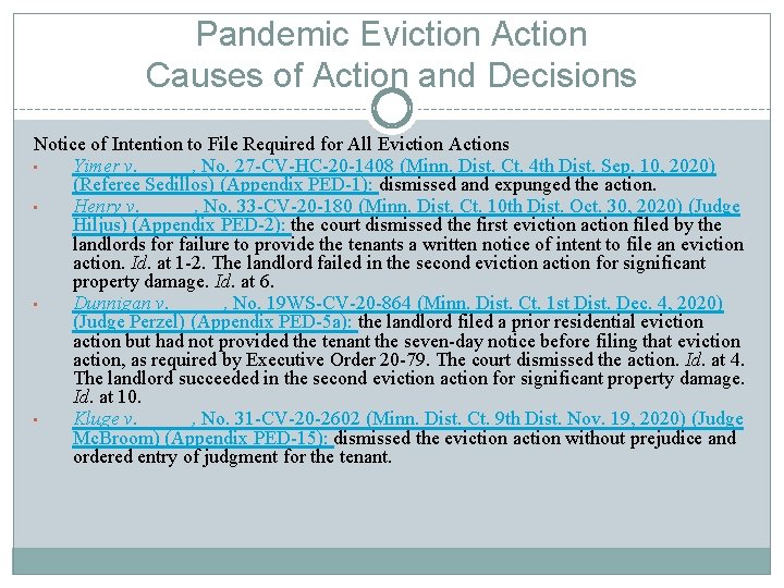 Pandemic Eviction Action Causes of Action and Decisions Notice of Intention to File Required