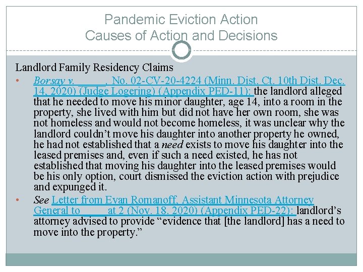 Pandemic Eviction Action Causes of Action and Decisions Landlord Family Residency Claims • Borsay