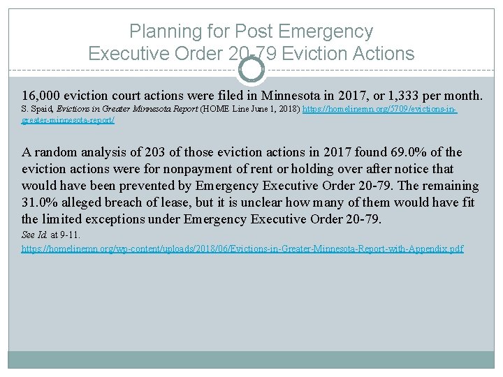 Planning for Post Emergency Executive Order 20 -79 Eviction Actions 16, 000 eviction court