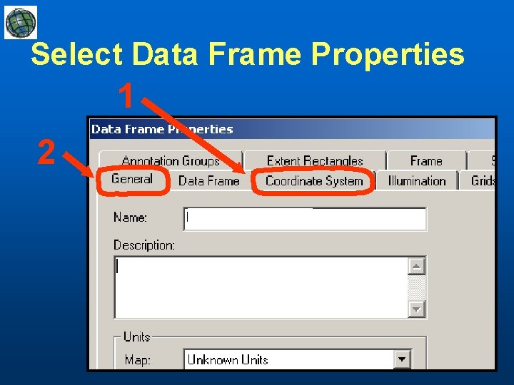 Select Data Frame Properties 1 2 