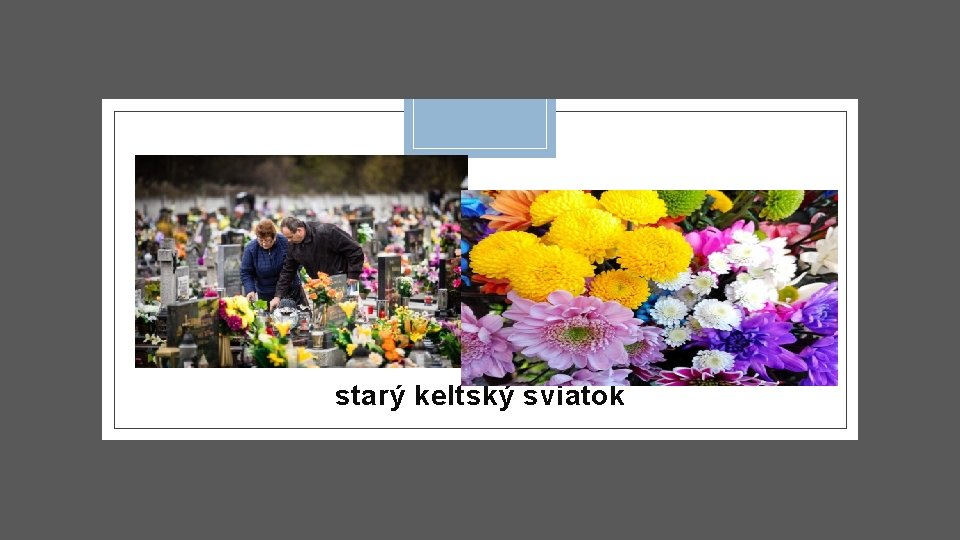 starý keltský sviatok 