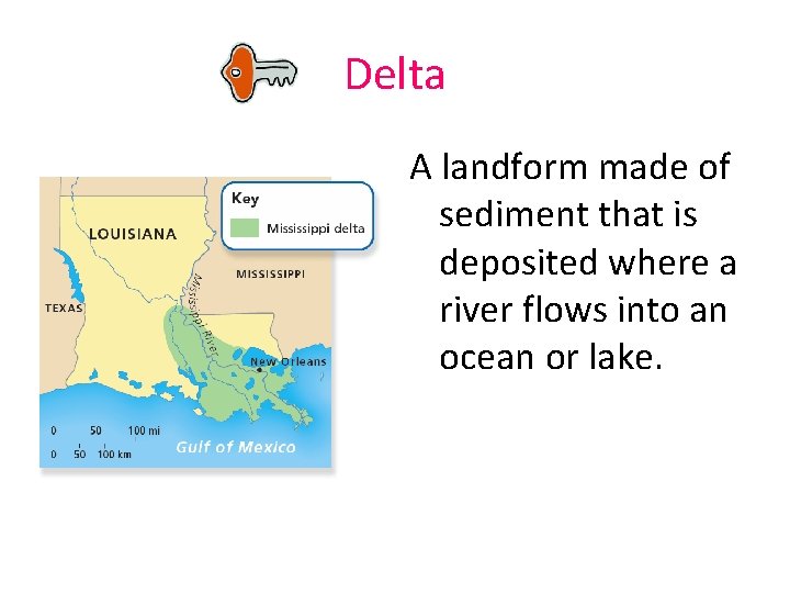 Delta A landform made of sediment that is deposited where a river flows into