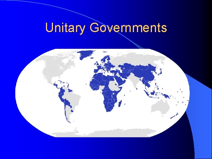 Unitary Governments 