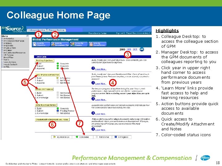 Colleague Home Page 1 Highlights 1. Colleague Desktop: to access the colleague section of
