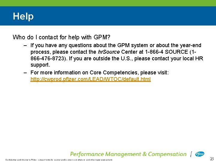 Help Who do I contact for help with GPM? – If you have any