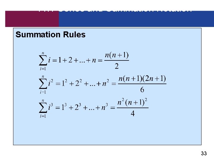 11. 1 Series and Summation Notation Summation Rules 33 