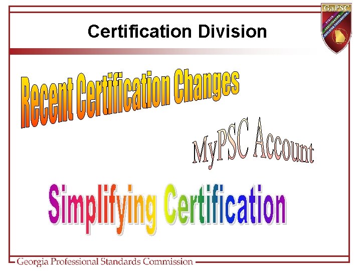 Certification Division 