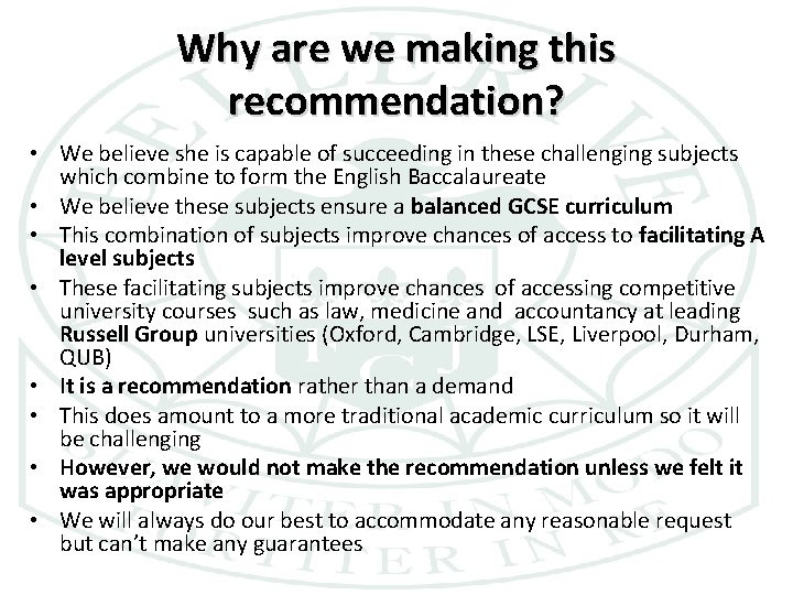 Why are we making this recommendation? • We believe she is capable of succeeding