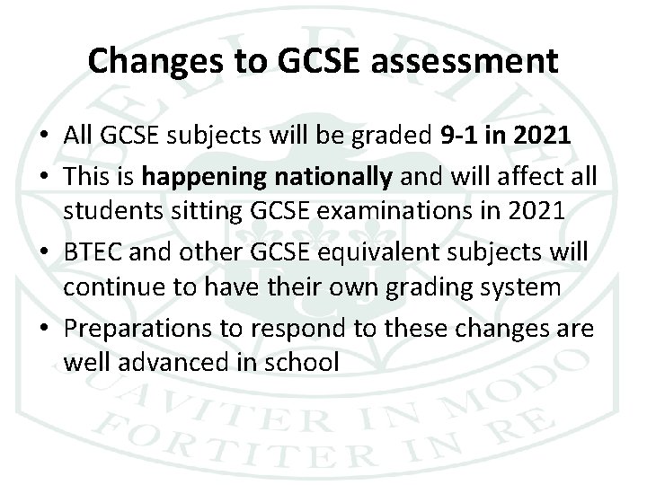 Changes to GCSE assessment • All GCSE subjects will be graded 9 -1 in