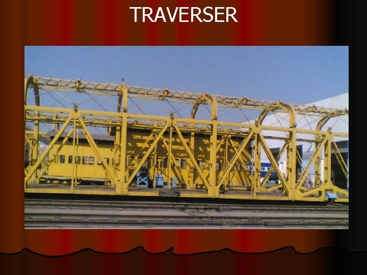 TRAVERSER 