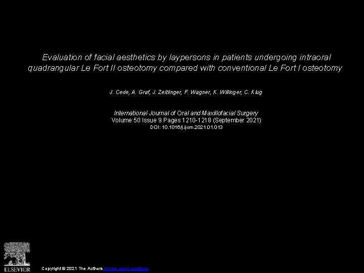 Evaluation of facial aesthetics by laypersons in patients undergoing intraoral quadrangular Le Fort II