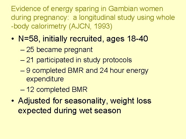 Evidence of energy sparing in Gambian women during pregnancy: a longitudinal study using whole