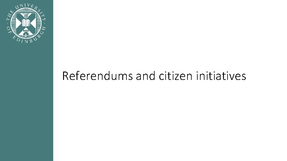 Referendums and citizen initiatives 